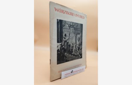 Würzburg im Bild - Die Sammlung Parthenon / Neue Folge