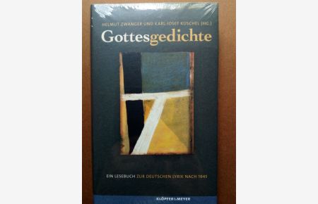 Gottesgedichte - Ein Lesebuch zur deutschen Lyrik nach 1945