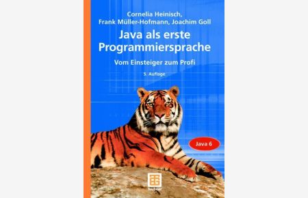 Java als erste Programmiersprache  - Vom Einsteiger zum Profi