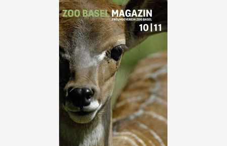 Zoo Basel Magazin Nr. 10 / 11