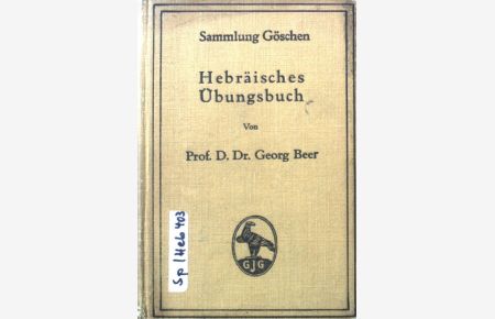 Hebräisches Übungsbuch.   - Sammlung Göschen ; 769