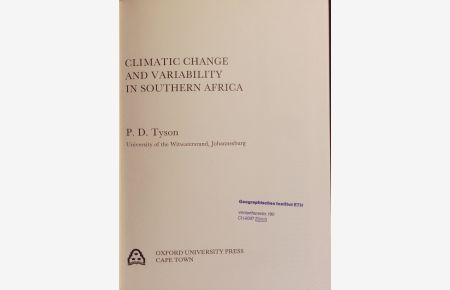 Climatic change and variability in Southern Africa.