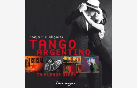 Tango Argentino  - in Buenos Aires