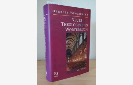 Neues theologisches Wörterbuch. [Von Herbert Vorgrimler].