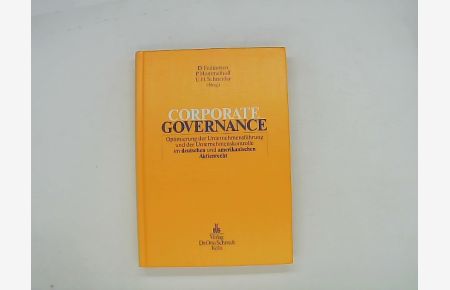 Corporate governance, Optimierung der Unternehmensführung und der Unternehmenskontrolle im deutschen und amerikanischen Aktienrecht,