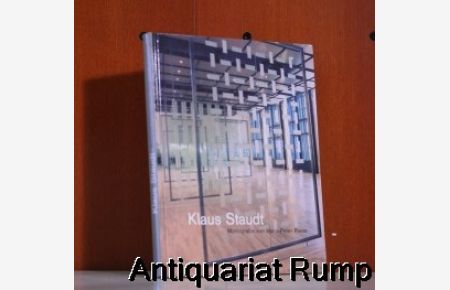 Klaus Staudt : Monografie von Hans-Peter Riese.   - Buch zur Ausstellung in Ludwigshafen, Bottrop und Bremerhaven 2002.