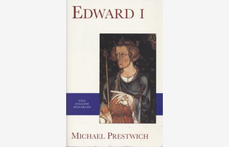 Edward I.   - Yale English Monarchs.