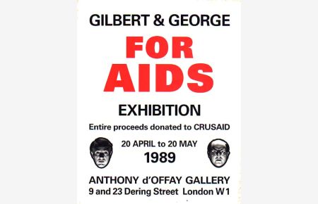 For Aids Exhibition. Entire proceeds donated to CRUSAID. 20 April to 20 May 1989, Anthony d´Offay Gallery.