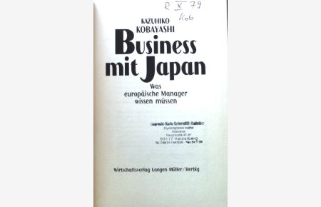 Business mit Japan : was europäische Manager wissen müssen.