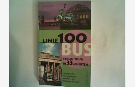 Linie 100 Bus, Berlin- Tour in 33 Minuten