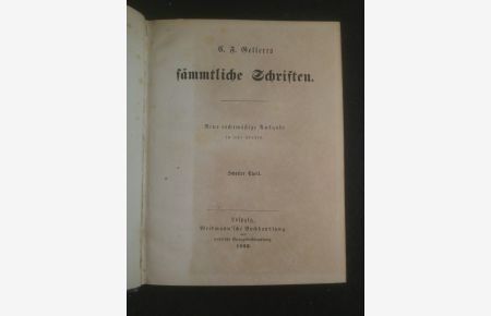 C. F. Gellerts sämmtliche Schriften: Zweiter Theil.