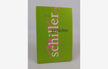 Gedichte  - Friedrich Schiller.