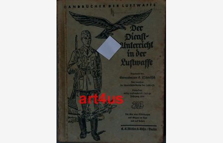 Der Dienstunterricht in der Luftwaffe.   - Handbücher der Luftwaffe ; Jahrgang 1941