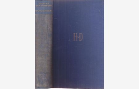 Tangenten 1940 - 1950. .   - Tagebuch eines Schriftstellers 1940 - 1950