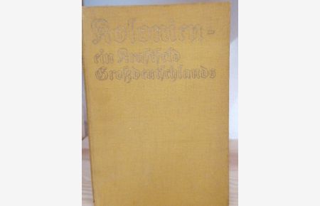 Kolonien - ein Kraftfeld Großdeutschlands / Das deutsche koloniale Jahrbuch 1941.