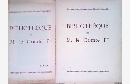 Bibliotheque de M. le Comte F** (2 volumes)