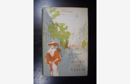 Alles in Allem. Roman. Band 2: 1914-1919