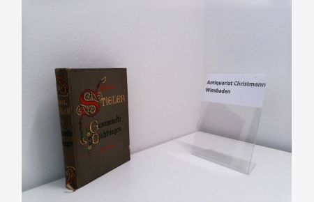 Gesammelte Dichtungen (hochdeutsch).   - mit einem Titelbild von C. Liebich und einer biographischen Einleitung von A. Dreyer