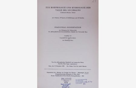 Zur Morphologie und Hydrologie der Valle del Lucomagno.   - Separatdruck der „Beiträge zur Geologie der Schweiz — Hydrologie“, Nr. 12