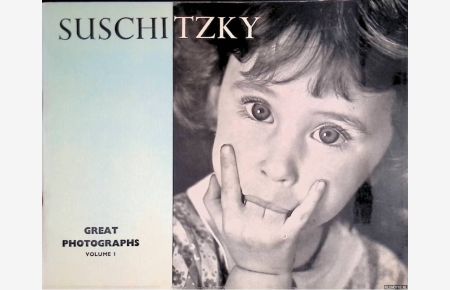 Great Photographs, Volume 1: Suschitzky