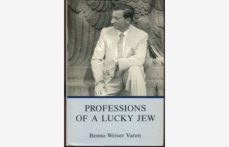 Professions Of A Lucky Jew