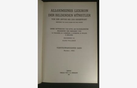 Allgemeines Lexikon der bildenden Künstler von der Antike bis zur Gegenwart. Vierundzwanzigster Band: Mandere - Möhl.