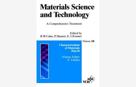Materials Science and Technology  - A Comprehensive Treatment / Characterization of Materials