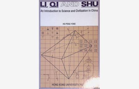 Li, Qi and Shu: An introduction to science and civilization in China