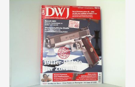Das Deutsches Waffenjournal - DWJ 03/11. 46. Jahrgang.