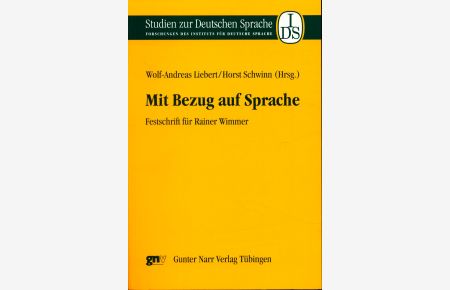 Mit Bezug auf Sprache  - Festschrift für Rainer Wimmer