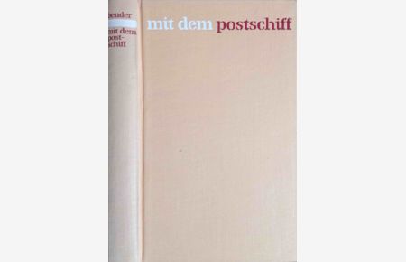 Mit dem Postschiff : 24 Geschichten.   - Moderner Buchclub Darmstadt