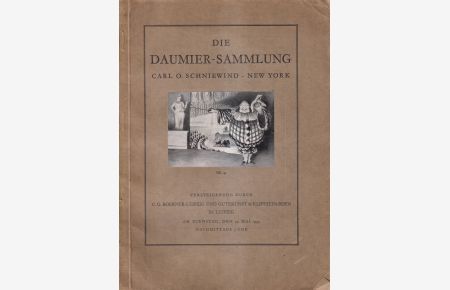 Die Daumier-Sammlung Carl O. Schniewind  - Versteigerungskatalog CLXXXII