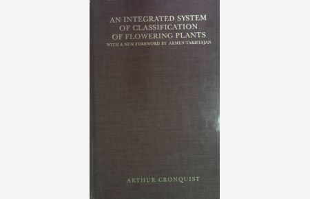 An Integrated System of Classification of Flowering Plants.