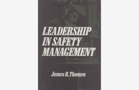 Leadership in Safety Management