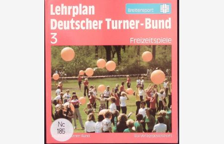 Lehrplan / Deutscher Turner-Bund.