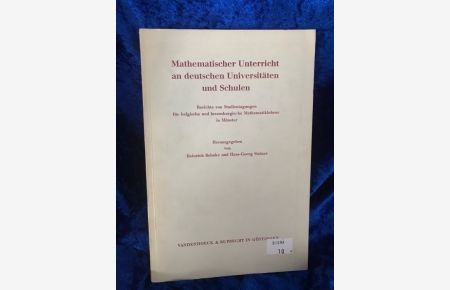 Mathematischer Unterricht an deutschen Universitäten und Schulen.