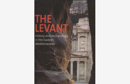 The Levant: History and Archaeology in the Eastern Mediterranean.