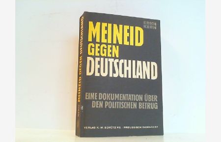 Meineid gegen Deutschland - Eine Dokumentation über den politischen Betrug.