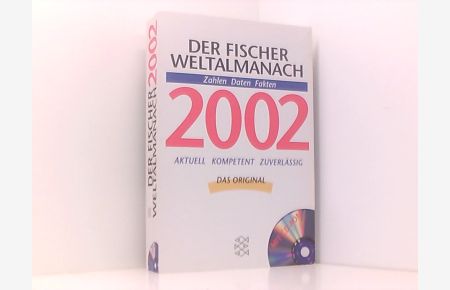 Der Fischer Weltalmanach 2002 mit CD-ROM: Zahlen Daten Fakten