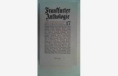 Frankfurter Anthologie - Gedichte und Interpretationen - Siebzehnter Band 17