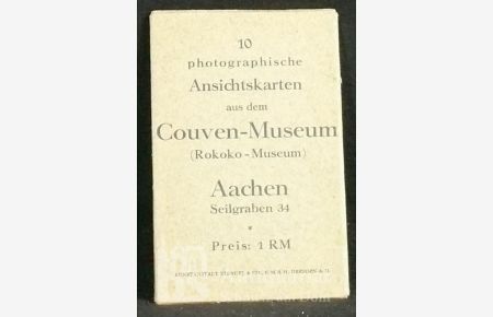 10 photographische Ansichtskarten aus dem Couven-Museum (Rokoko-Museum) Aachen Seilgravben 34.