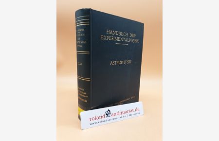 Handbuch der Experimentalphysik Band 26: Astrophysik
