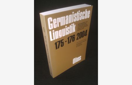 Niederdeutsche Sprache und Literatur der Gegenwart  - (Germanistische Linguistik 175 - 176 2004)