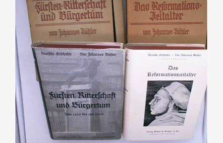 Fürsten, Ritterschaft und Bürgertum von 1100 bis um 1500. und Das Reformationszeitalter  - Deutsche Geschichte