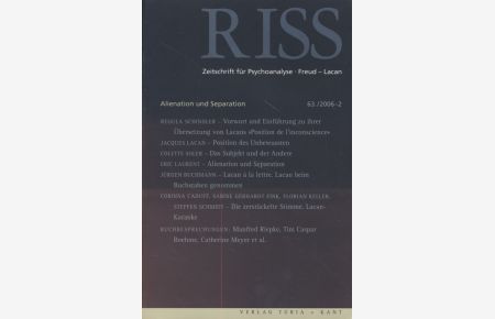 Alienation und Separation.   - RISS Zeitschrift für Psychoanalyse, Freud-Lacan, 20. Jahrgang, Heft 63.