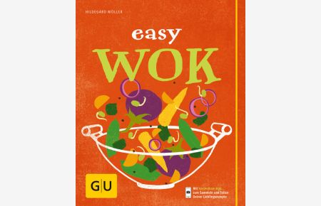 Easy Wok (GU Einfach kochen)