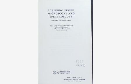 Scanning Probe Microscopy and Spectroscopy. Methods and Applications.