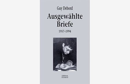 Ausgewählte Briefe : 1957 - 1994.   - Aus dem Franz. von Bernadette Grubner ... [Hrsg.: Klaus Bittermann] / Critica diabolis ; 184,