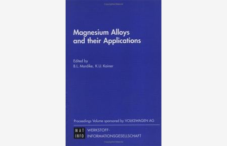 Magnesium Alloys and their Applications