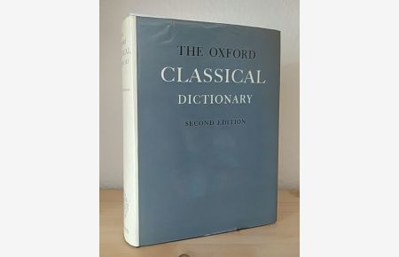 The Oxford Classical Dictionary. [Edited by N. G. L. Hammond and H. H. Scullard].